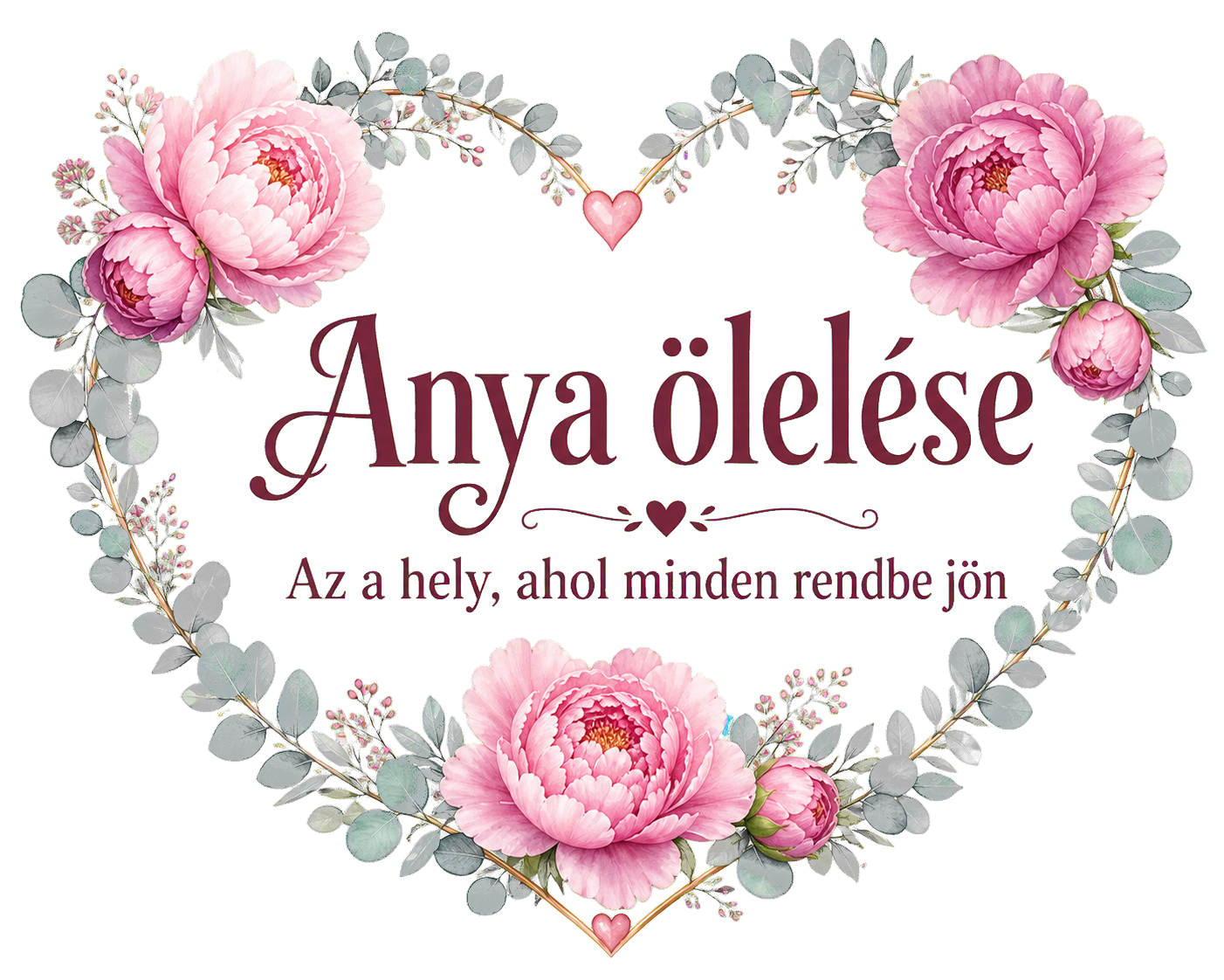 Anya ölelése – Finom virágkoszorús fatábla