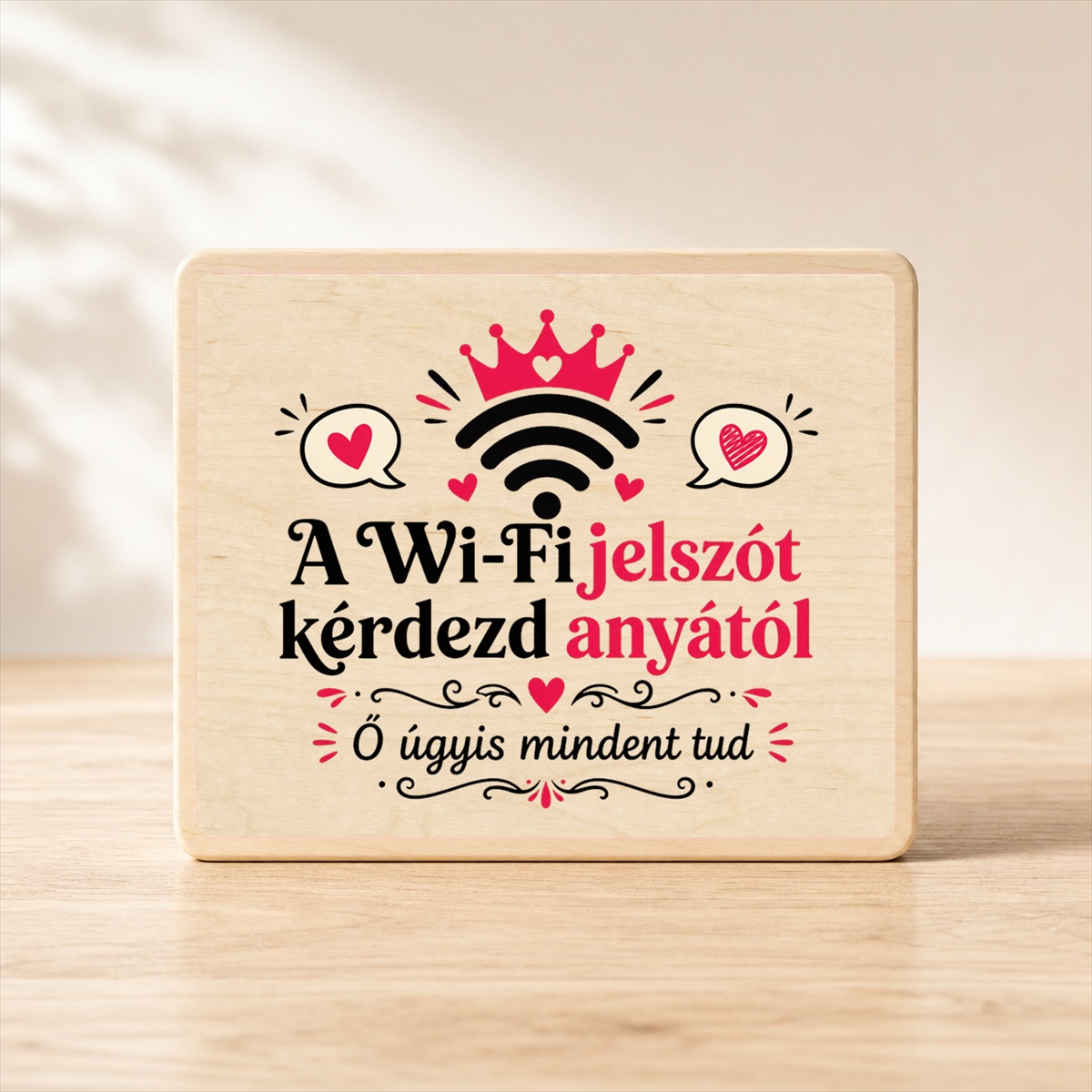 A családi Wi-Fi – Vicces konyhai fatábla