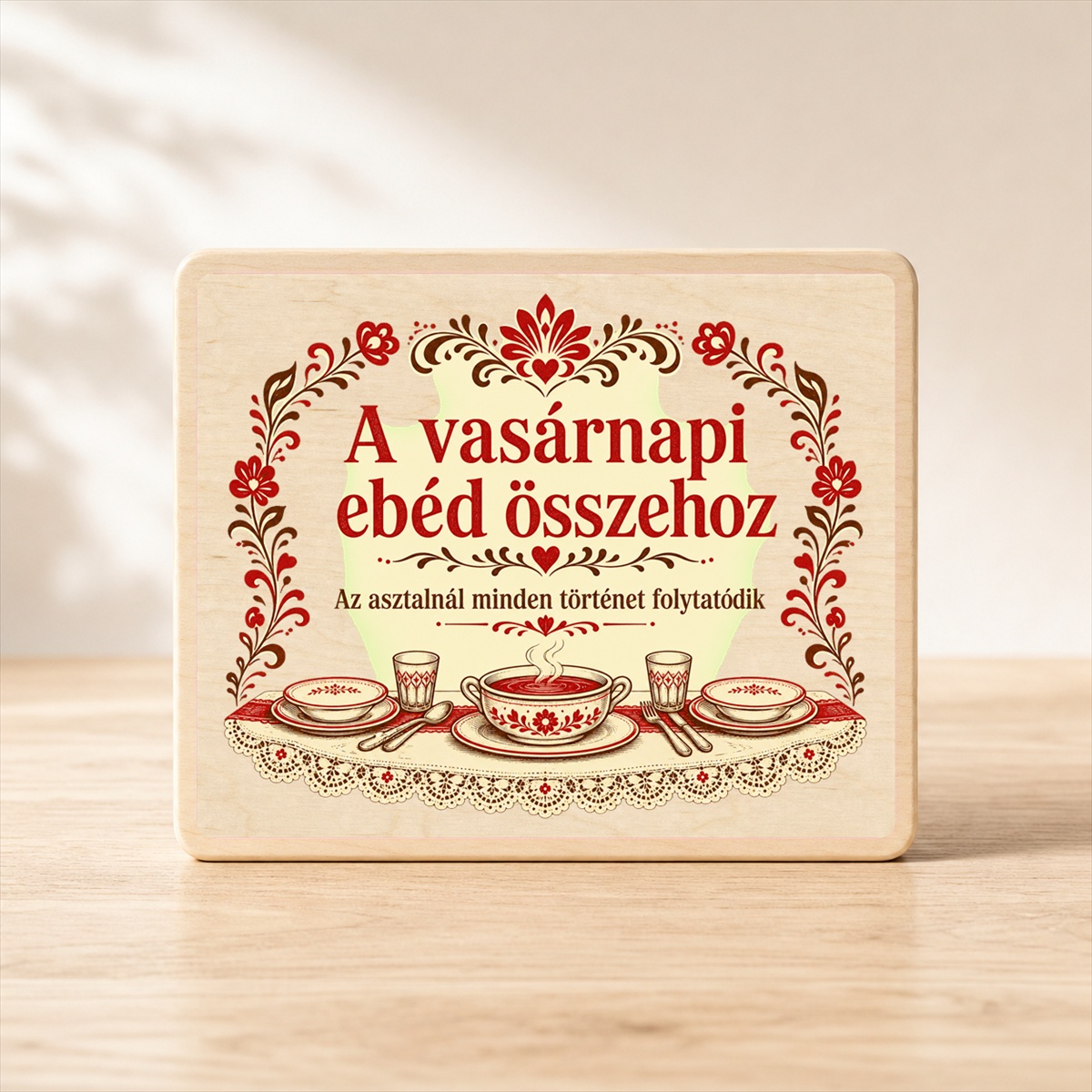 Vasárnapi ebéd – Családi asztal fatábla