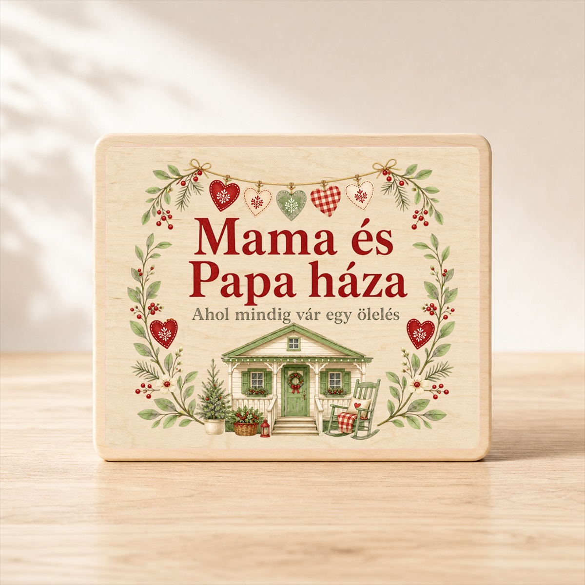 Mama és Papa háza – Unokaváró fatábla