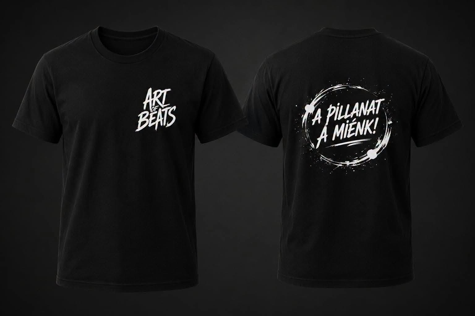 Art of Beats „A pillanat a miénk!” póló